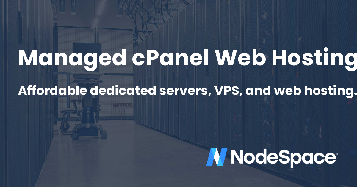 Managed cPanel Web Hosting with 24/7 Expert Support | NodeSpace Hosting