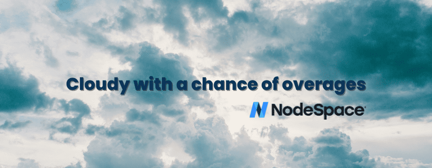 Cloudy with a chance of overages – a case for traditional hosting
